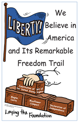 We Believe in America & Its Remarkable Freedom Trail ~ 11 colorful posters with story booklet 